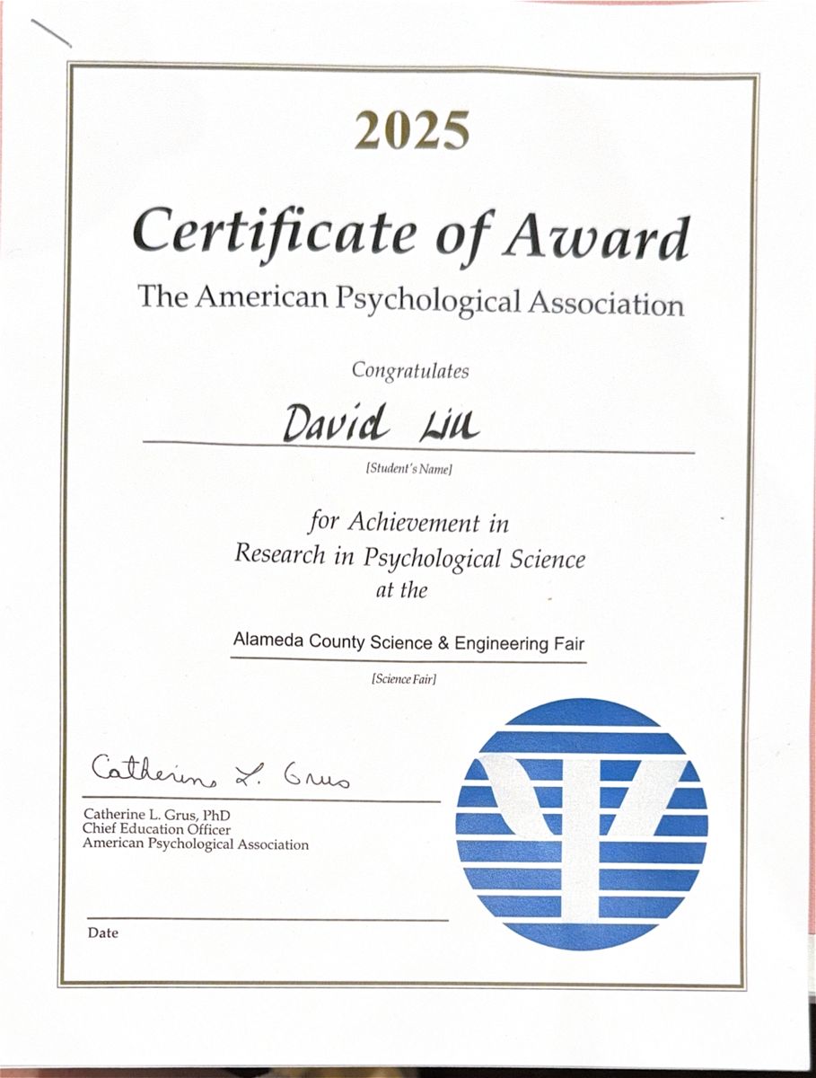 2025 Certificate of Award from the American Psychological Association congratulating David Liu for Achievement in Research in Psychological Science at the Alameda County Science and Engineering Fair, signed by Catherine L. Grus, Chief Education Officer.